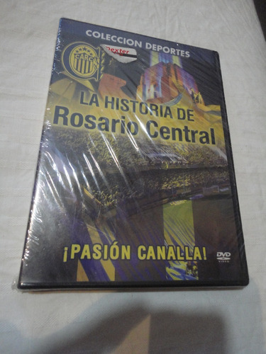 La Historia De Rosario Central Dvd- Pasión Canalla