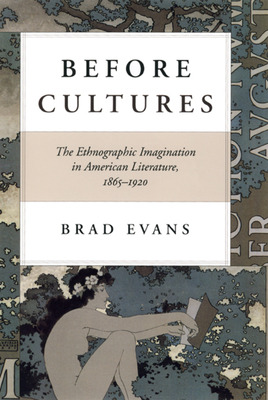 Libro Before Cultures: The Ethnographic Imagination In Am...