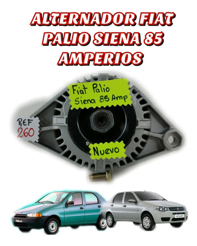 Alternador Fiat Siena/palio De 85 Amperios 