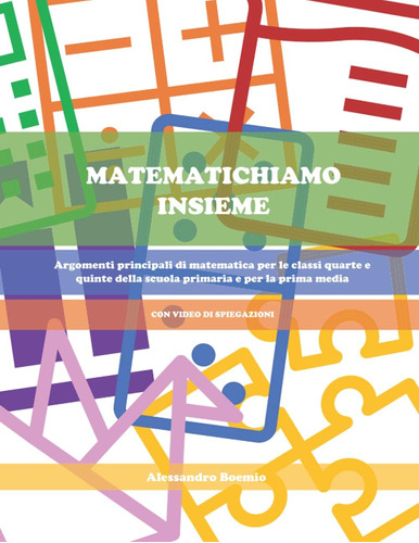Libro: Matematichiamo Insieme: Argomenti Principali Di Matem