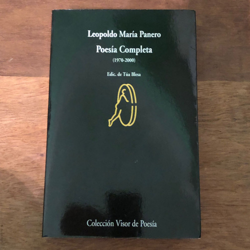 Leopoldo Maria Panero - Poesia Completa 1970-2000 / Visor