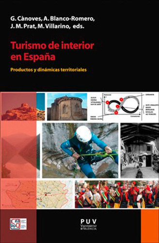 Turismo De Interior En España - Autores Varios