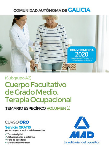 Cuerpo Facultativo De Grado Medio De La Comunidad Autãâ³noma De Galicia (subgrupo A2) Especialid..., De Clavijo Gamero, Rocío. Editorial Mad, Tapa Blanda En Español