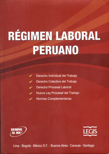 comprar Legis - Régimen Laboral Peruano (1941-2013)