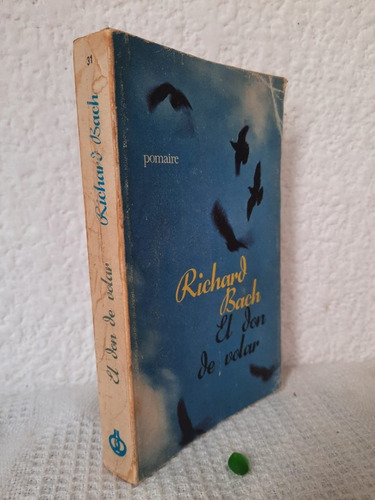 El Don De Volar Richard Bach