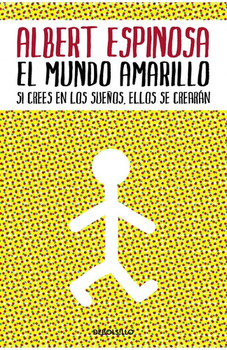 Libro El Mundo Amarillo Espinosa Debols!llo