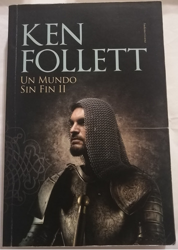 Un Mundo Sin Fin (2) - Ken Follet