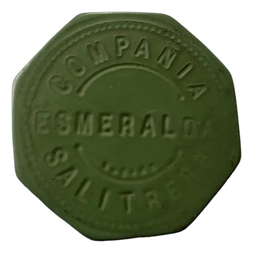 Ficha Salitrera Esmeralda Luisis 1 Peso Verde Verde (x1843