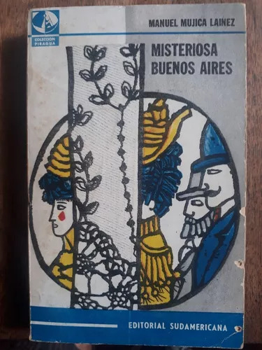 Misteriosa Buenos Aires  Manuel Mujica Lainez -edicion 1975