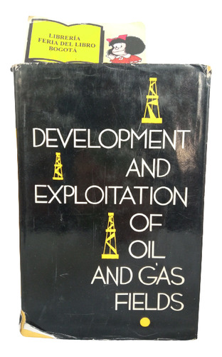 Desarrollo Y Explotación Del Petroleo Y Campos - En Inglés 