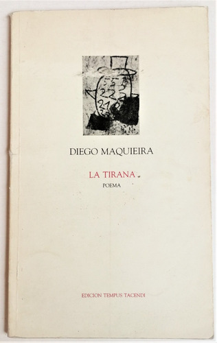 Diego Maquieira La Tirana 1era Ed 1983