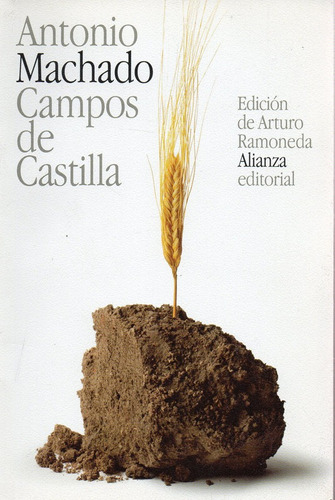 Campos De Castilla - Machado - Alianza Editorial   