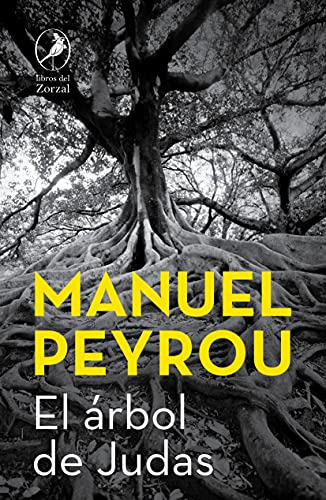 Libro Arbol De Judas, El De Manuel Peyrou Libros Del Zorzal