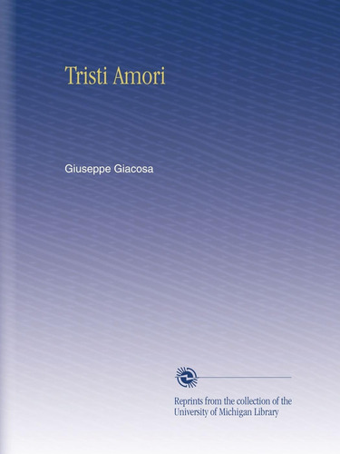 Libro: Tristi Amori (italian Edition)