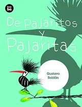Comprar Pajaritos Y Pajaritas: 25 -primeros Lectores-