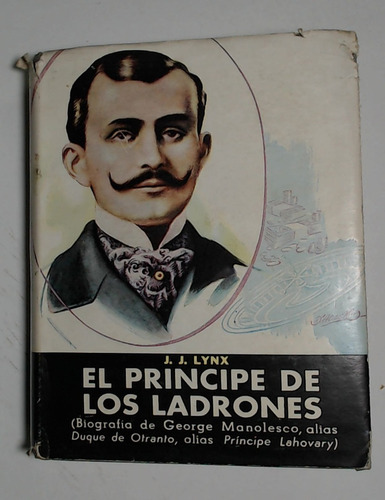 Príncipe De Los Ladrones, El  - Lynx, J. J