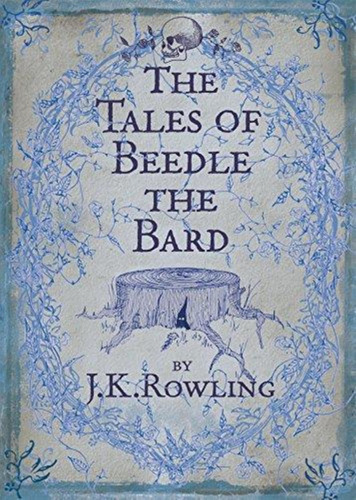 Tales Of Beedle The Bard, The - Bloomsbury - 2008-rowling, J