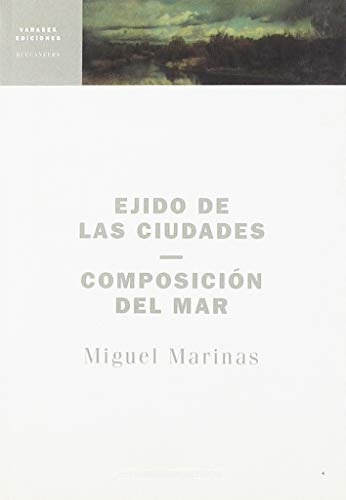 Libro Ejido De Las Ciudades. Composición Del Mar De Marinas