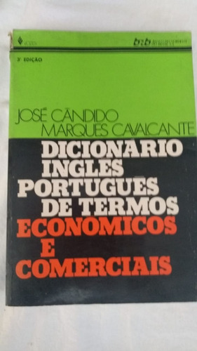 Dicionário Inglês Português Termos Econômicos Comerciais