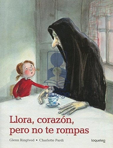 Libro Llora Corazon Pero No Te Rompas Nuevo