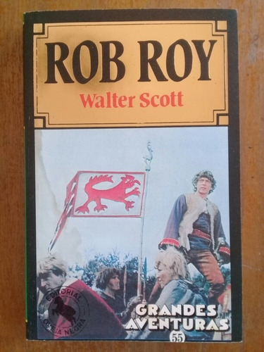 Rob Roy . Walter Scott . Oveja Negra