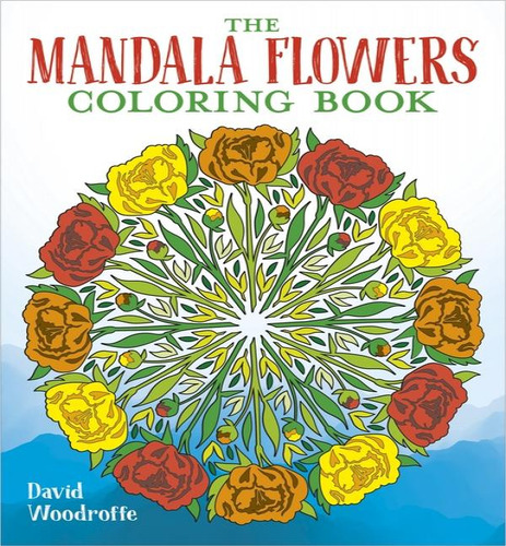 Mandala Flowers Coloring Bk, De Woodroffe David. Editorial Sirius, Tapa Blanda En Inglés, 2023
