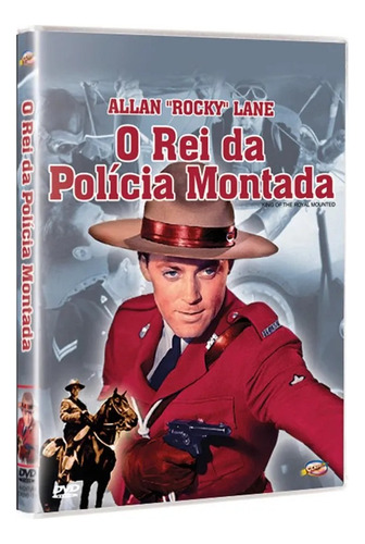 Dvd Rei Da Polícia Montada, Com Allan Rock Lane 1940