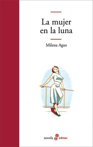 Libro Mujer En La Luna, La - Agus, Milena