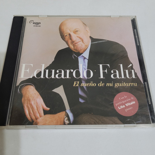 Cd,eduardo Falu,el Sueño De Mi Guitarra,epsa,caballito Estándar (Usado)