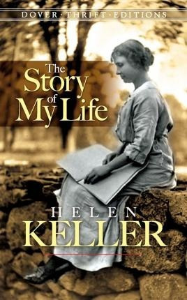 The Story Of My Life - Helen Keller&,,