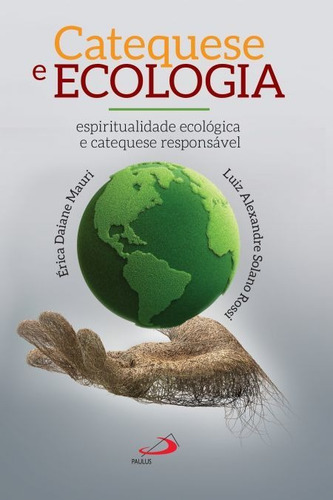 Livro  Catequese E Ecologia