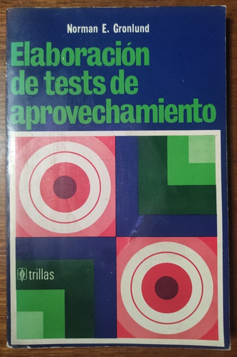 Elaboración De Tests De Aprovechamiento Gronlund Vocacional