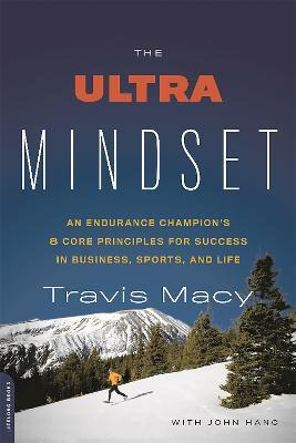 Libro The Ultra Mindset : An Endurance Champion's 8 Core ...