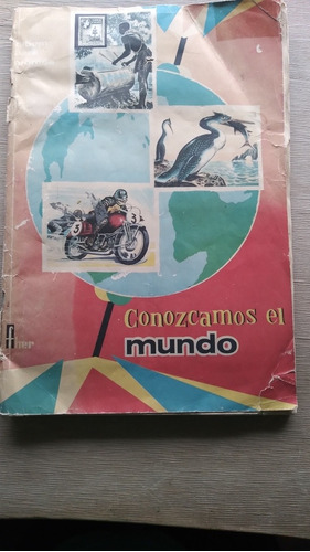 Álbum Conozcamos El Mundo Fher 1964 Faltan 109 De 280