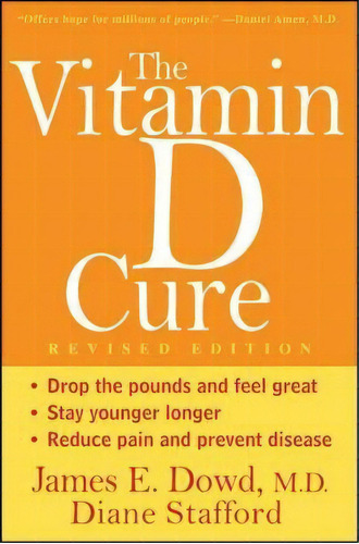 The Vitamin D Cure, De James Dowd. Editorial Turner Publishing Company, Tapa Blanda En Inglés