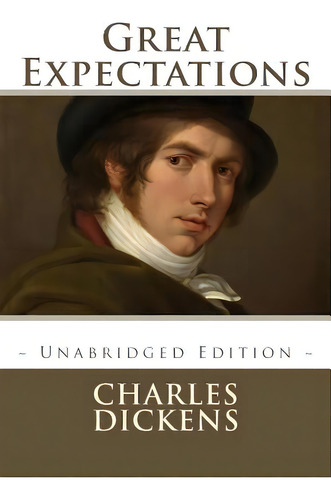 Great Expectations: Unabridged Edition, De Editions, Atlantic. Editorial Createspace, Tapa Blanda En Inglés