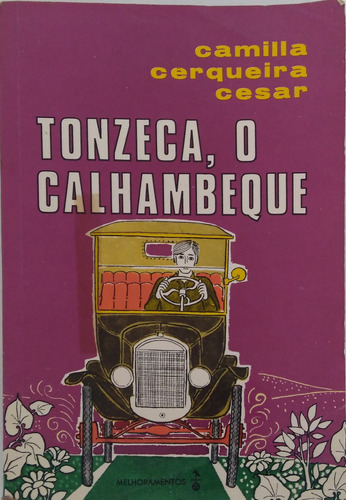 Livro Tonzeca O Calhambeque