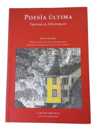 Poesia Última Friedrich Holderlin Hilo Ariadna