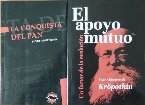 Apoyo Mutuo + Conquista Del Pan Kropotkin - Utopía Fdh