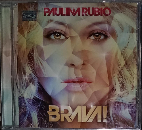 Paulina Rubio - Brava!