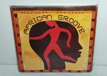 Comprar Cd African Groove 2003 Putumayo World Music - Australia