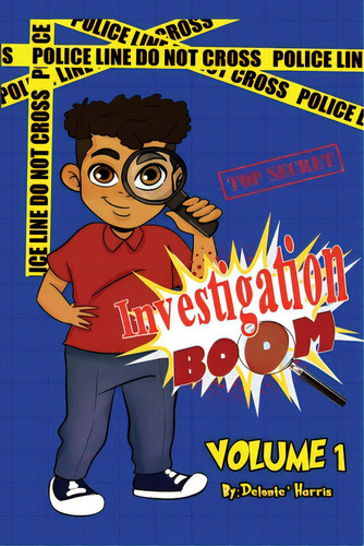 Investigation Boom, De Harris, Delonte'. Editorial Lightning Source Inc, Tapa Blanda En Inglés