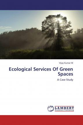 Libro Ecological Services Of Green Spaces - Vijay Kumar M