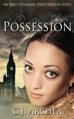 Libro Possession : An Emily Chambers Spirit Medium Novel ...
