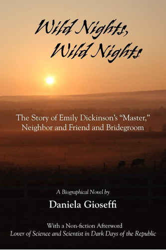 Libro: En Inglés Wild Nights! ¡noches Salvajes! La Historia