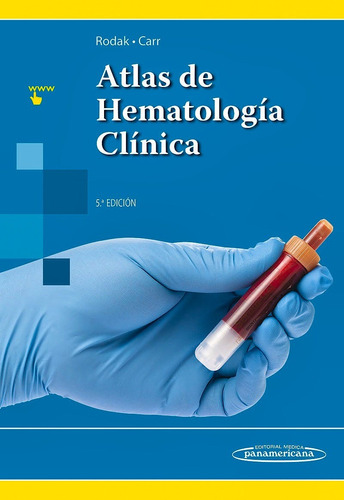 Rodak - Atlas De Hematología Clínica 5ª Edición