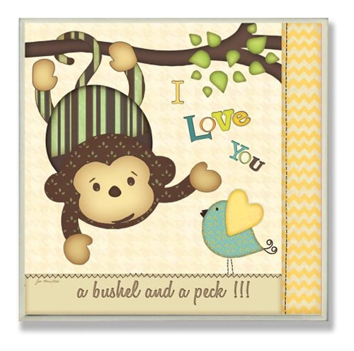 The Kids Room By Stupell Te Amo Un Bushel Y Un Peck Con Monk