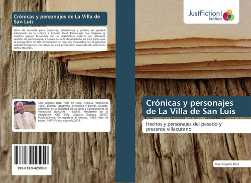 Libro: Crónicas Y Personajes De La Villa De San Luis: Hechos