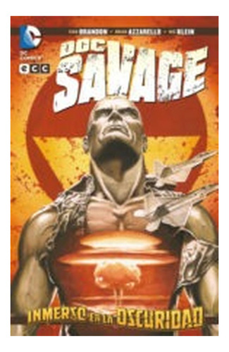 Doc Savage: Inmerso En La Oscuridad