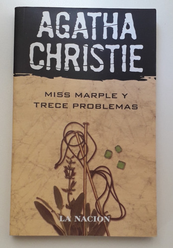Agatha Christie - Miss Marple Y Trece Problemas - La Nación